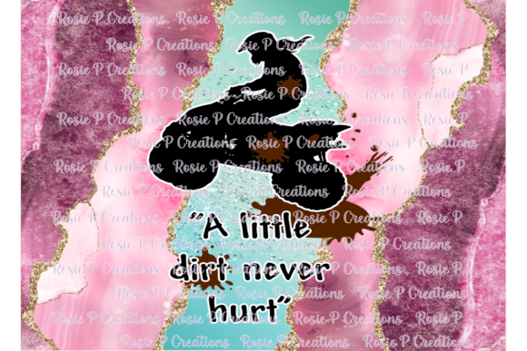 A Little Dirt Never Hurt Tumbler: Graphics & Print Templates