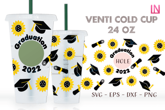 Graduation 2022 Sunflower Venti Wrap SVG: Graphics for Crafts & Local Branding