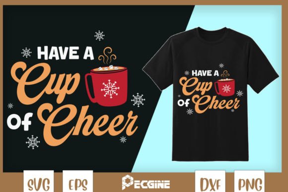 Have a Cup of Cheer Christmas Cocoa Graphics