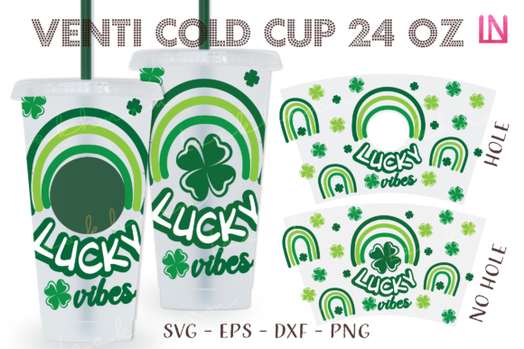 St Patrick Lucky Vibes 24Oz Venti Wrap Graphics and Crafts